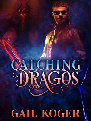 cover image of Catching Dragos
